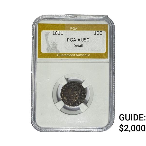 1811 Capped Bust Dime PGA AU50