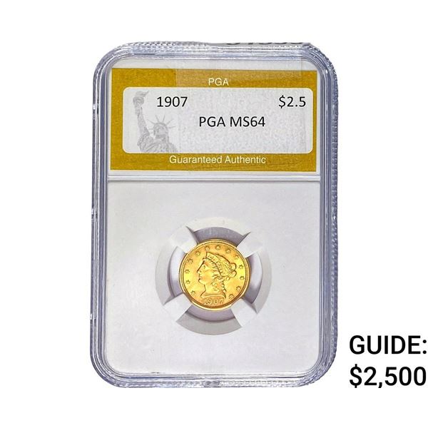 1907 $2.50 Gold Quarter Eagle PGA MS64