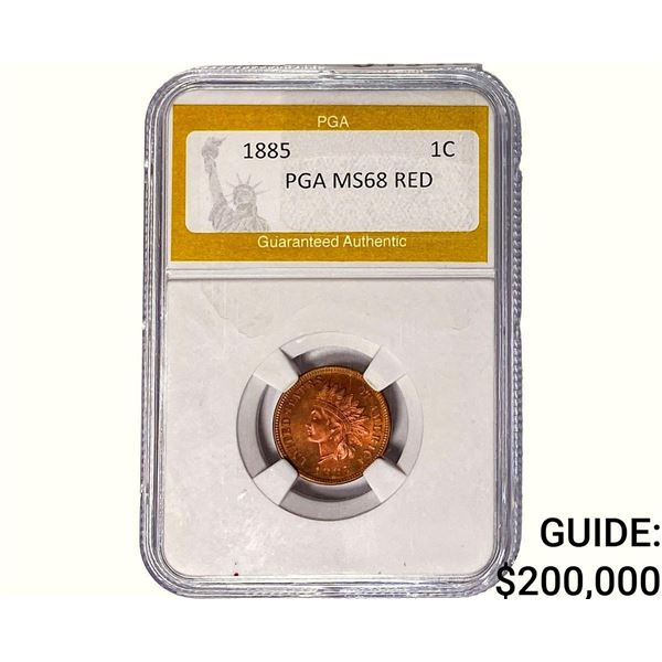 1885 Indian Head Cent PGA MS68 RED