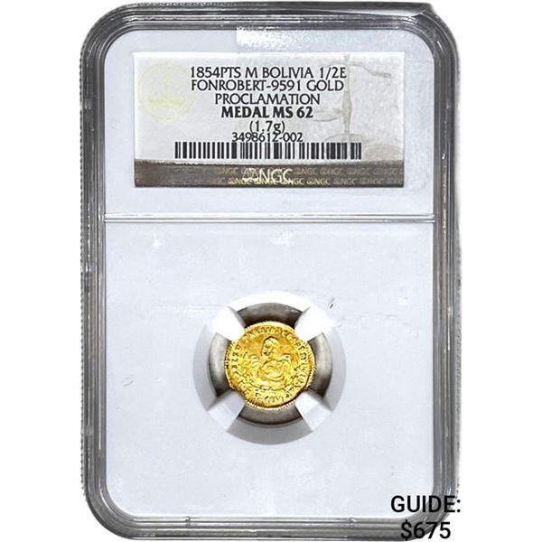 1854PTS M Bolvia 1/2E Fonrobert Gold Proclamation NGC MS62