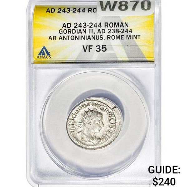 Roman Gordian III, AD 238-244 Silver Antoninianus ANACS