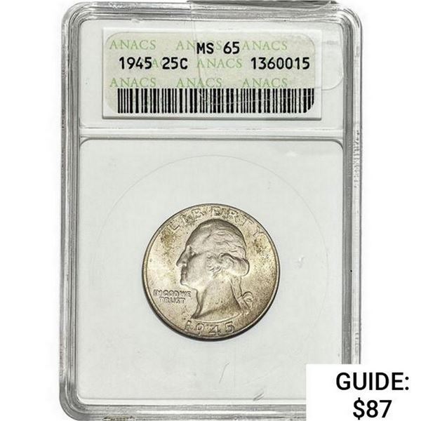 1945 Washington Silver Quarter ANACS MS65