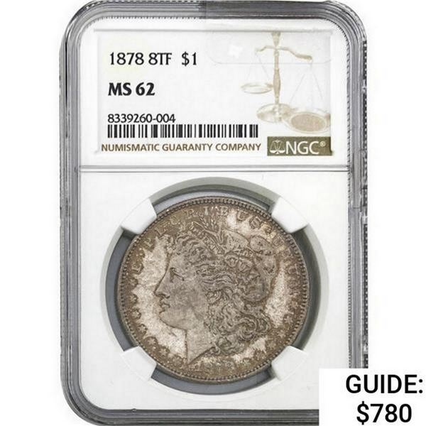 1878 8TF Morgan Silver Dollar NGC MS62