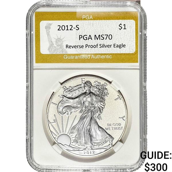 2012-S Silver Eagle PGA MS70 Rev Proof