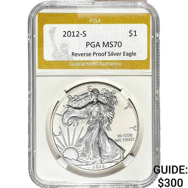 2012-S Silver Eagle PGA MS70 Rev Proof