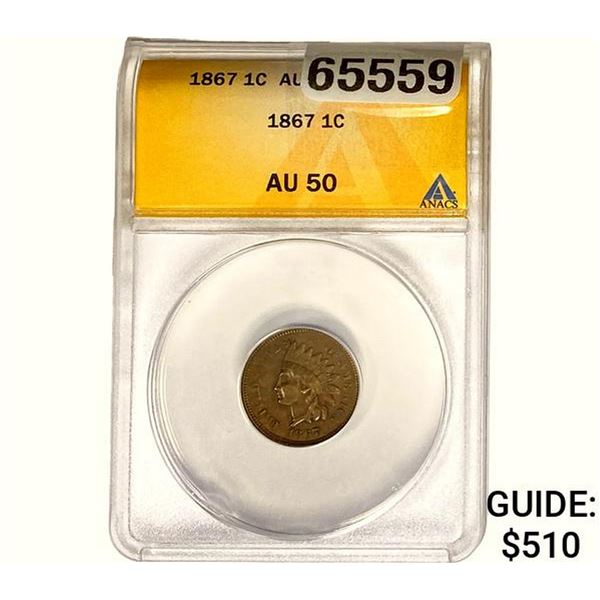 1867 Indian Head Cent ANACS AU50