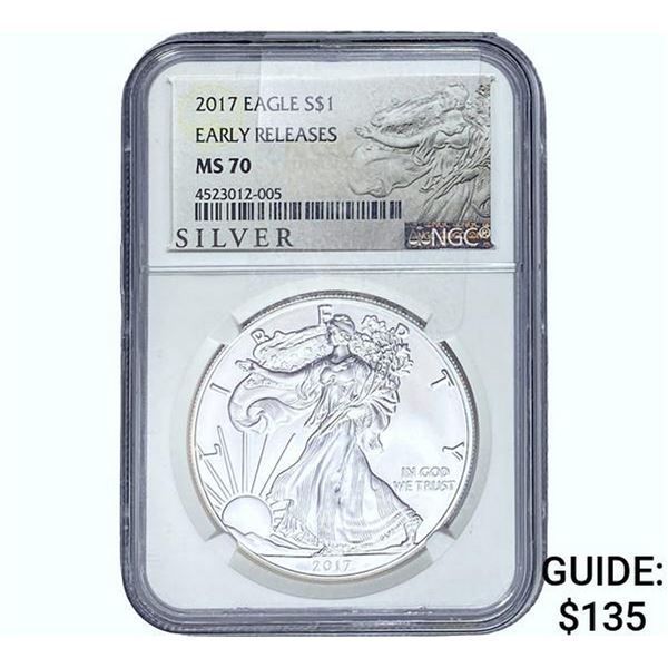 2017 Silver Eagle PCGS MS70 Early Releases