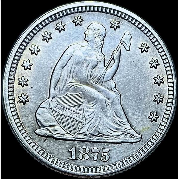 1875 Seated Liberty Quarter CHOICE AU