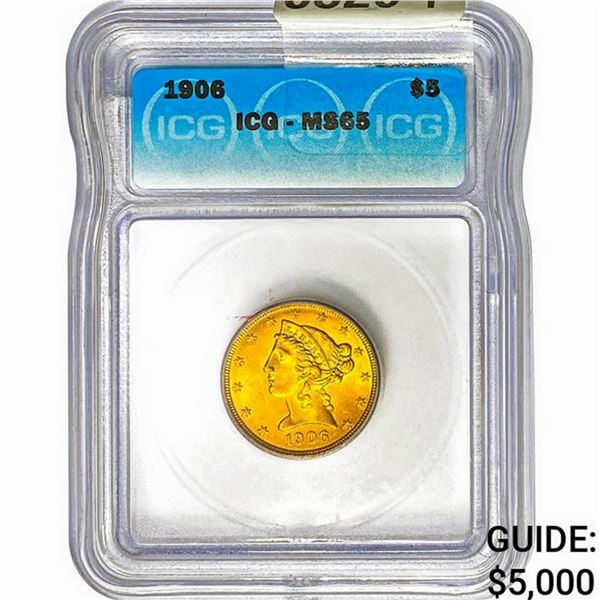 1906 $5 Gold Half Eagle ICG MS65