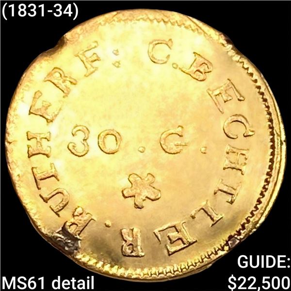 (1831-34) Bechtler Gold 30G UNCIRCULATED