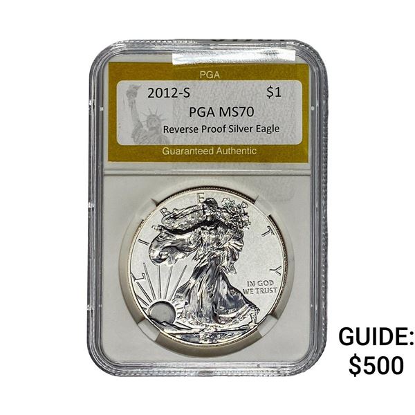 2012-S $1 Silver Eagle PGA MS70 REV PROOF