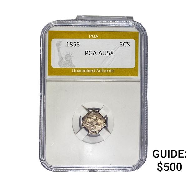 1853 Silver Three Cent PGA AU58
