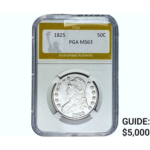 1825 Capped Bust Half Dollar PGA MS63