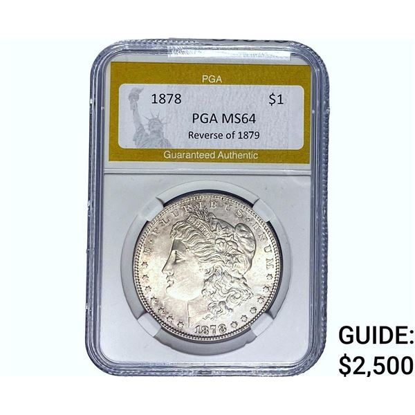 1878 Morgan Silver Dollar PGA MS64 REV 79