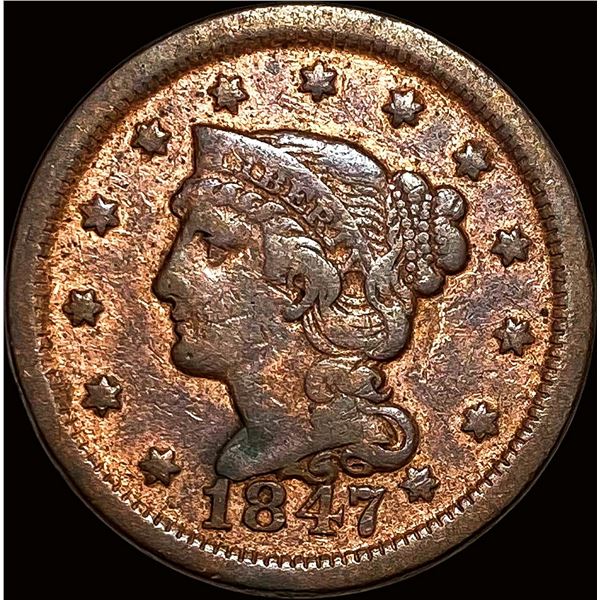 1847 Braided Hair Large Cent NEARLY UNCIRCULATED