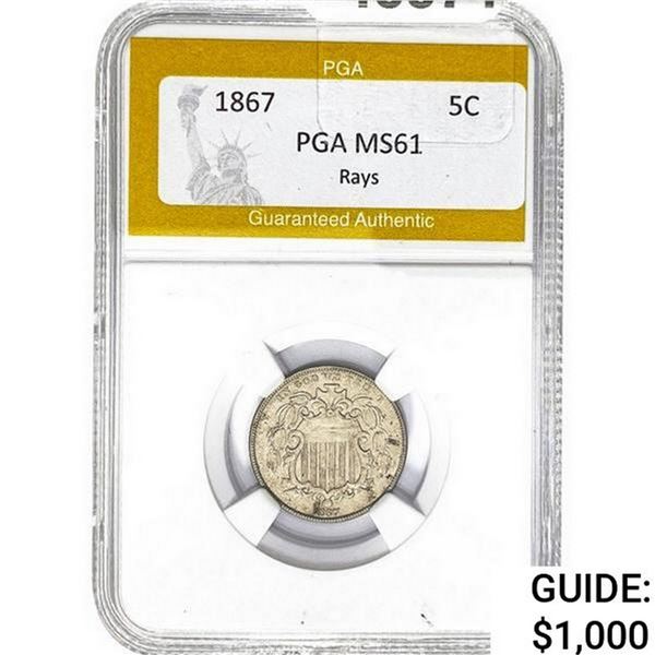 1867 Shield Nickel PGA MS61 Rays
