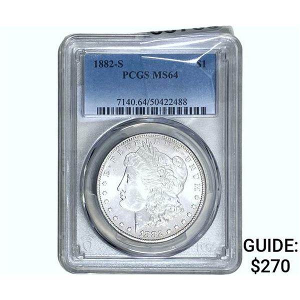 1882-S Morgan Silver Dollar PCGS MS64