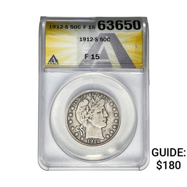 1912-S Barber Half Dollar ANACS F15