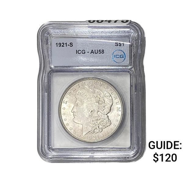 1921-S Morgan Silver Dollar ICG AU58