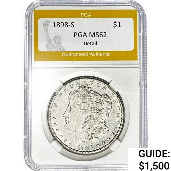 1898-S Morgan Silver Dollar PGA MS62