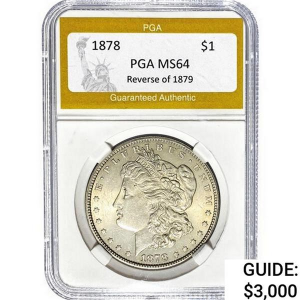1878 Morgan Silver Dollar PGA MS64 REV. 79