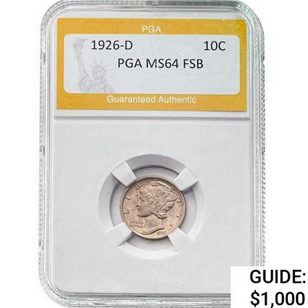 1926-D Mercury Silver Dime PGA MS64 FSB