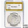 Image 1 : 1921 Silver Peace Dollar PGA MS63+