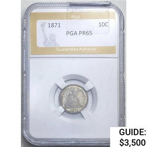 1871 Seated Liberty Dime PGA PR65
