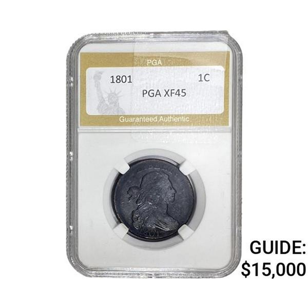 1801 Draped Bust Large Cent PGA XF45