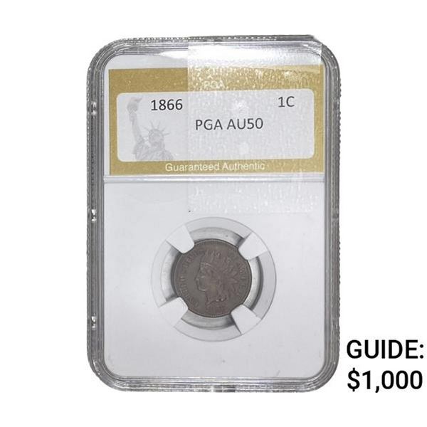 1866 Indian Head Cent PGA AU50