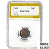 Image 1 : 1872 Seated Liberty Dime PGA PR64