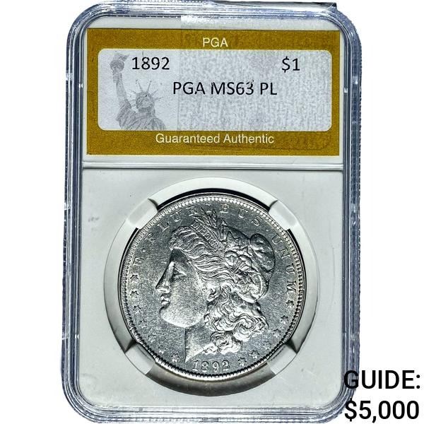 1892 Morgan Silver Dollar PGA MS63 PL