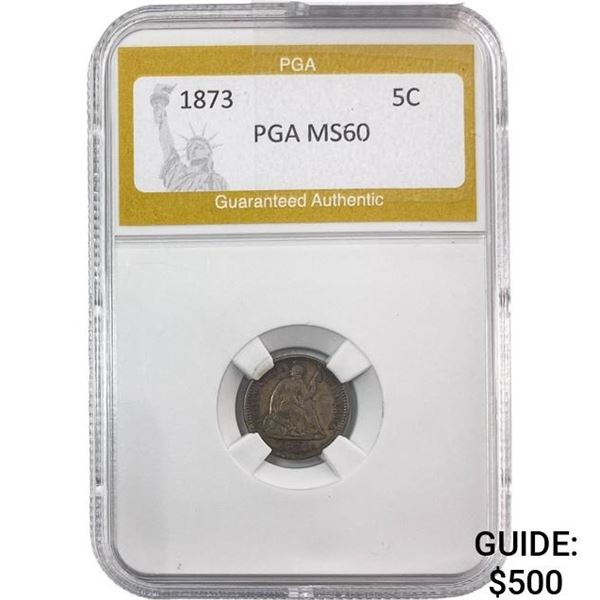 1873 Seated Liberty Half Dime PGA MS60