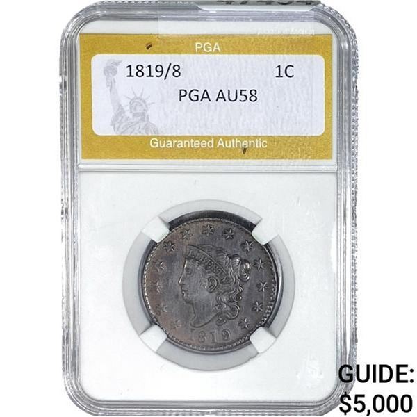 1819/8 Coronet Head Large Cent PGA AU58