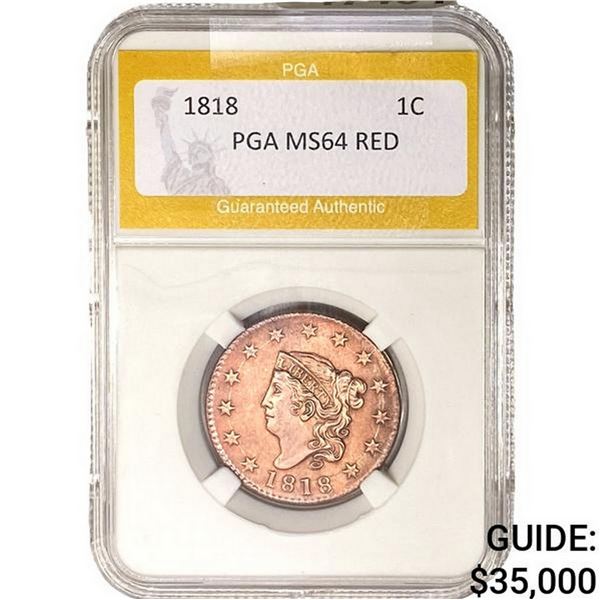 1818 Coronet Head Large Cent PGA MS64 Red