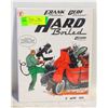 Image 1 : DARK HORSE COMICS HARD BOILED #1 LIMITED SERIES