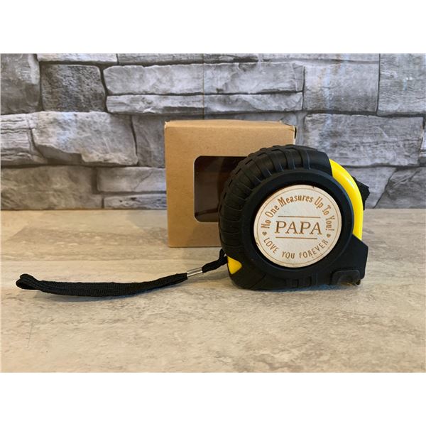 No One Measures Up To You Papa Measuring Tape 25 Foot