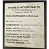 Image 4 : Promess Incorporated #1906901490 V2.2 EMAC Controller 1-2 Axis V2.2