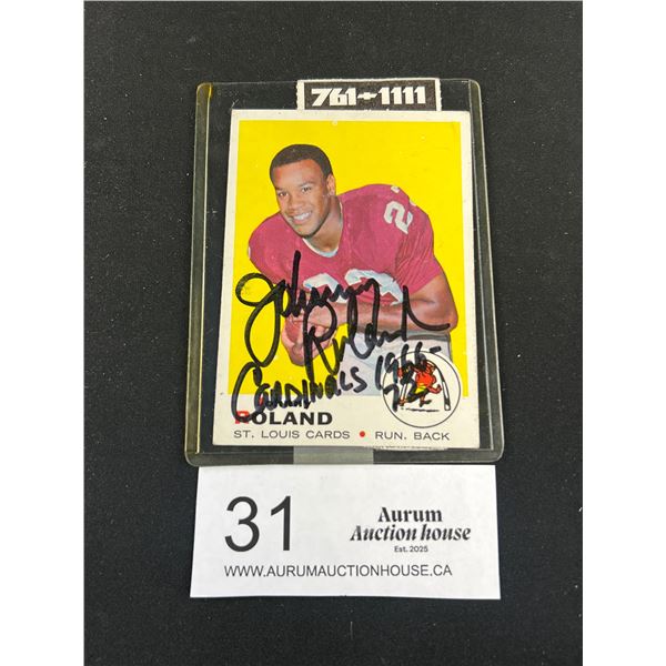 Autographed Johhny Roland Arizona Cardinals Trading Card w/ Ticket