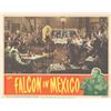 Image 1 : The Falcon in Mexico  1944 original vintage lobby card
