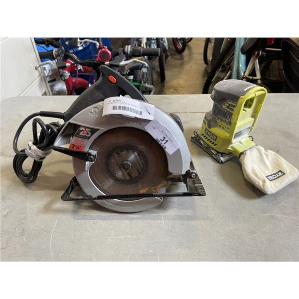 RYOBI ONE+ CORDLESS SANDER, NO BATTERY AND ELECTRIC SKILLSAW