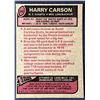Image 2 : 1977 TOPPS HARRY CARSON (HOF) ROOKIE CARD