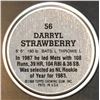 Image 2 : 1987 TOPPS COIN - DARRYL STRAWBERRY