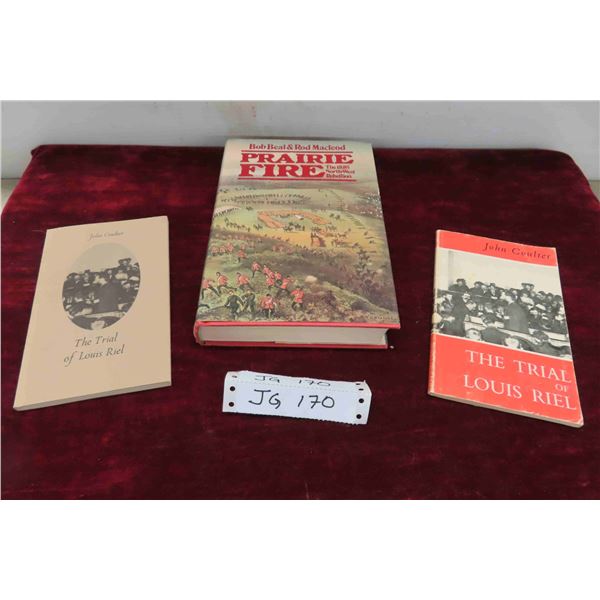 (2) Books on the Trial of Louis Riel, plus a Book Prarie 