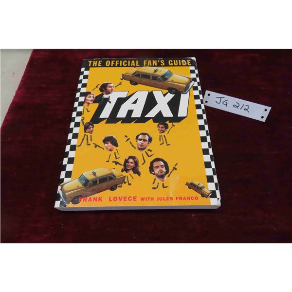 The Official Fan's Guide " Taxi" by Frank Lovece with Jules 