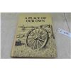 Image 1 : Hardcover Book: A Place of Our Own, A History of No Ordinary People