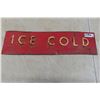 Image 2 : Vintage 1950s Metal Coca-Cola Sign 25"x13" Ice Cold Sign 19"x5"