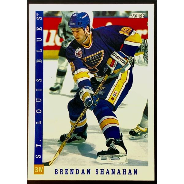 1993-94 SCORE BRENDAN SHANAHAN (HOF)