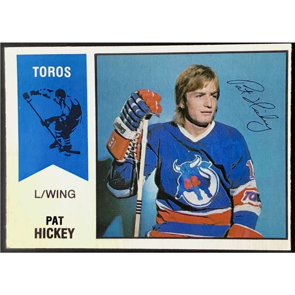 1974-75 O-PEE-CHEE WHA PAT HICKEY ROOKIE CARD