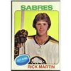 Image 1 : 1975-76 NHL TOPPS RICK MARTIN (HOF)